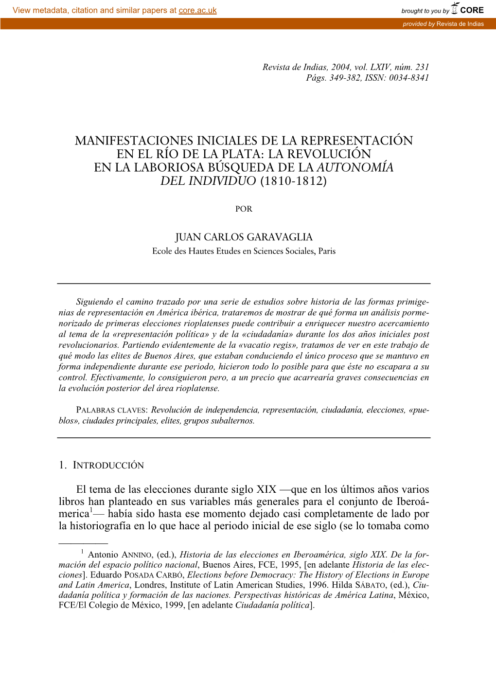 Manifestaciones Iniciales De La Representación En El Río De La Plata: La Revolución En La Laboriosa Búsqueda De La Autonomía Del Individuo (1810-1812)