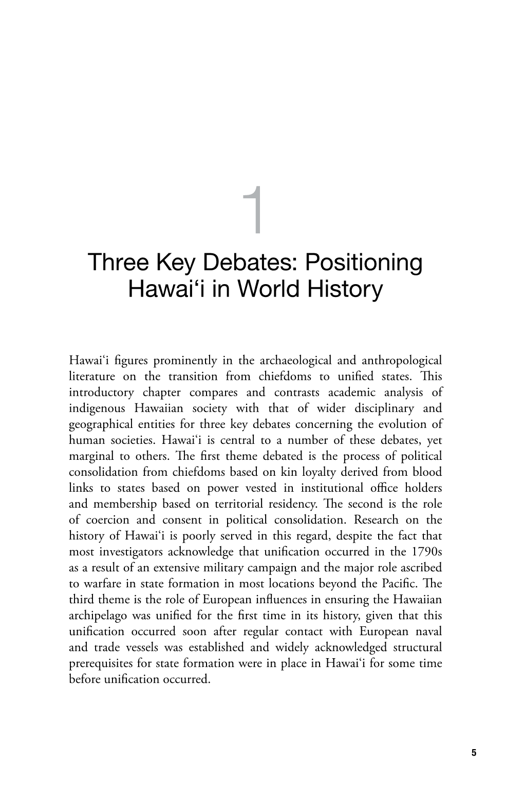 Three Key Debates: Positioning Hawai'i in World History