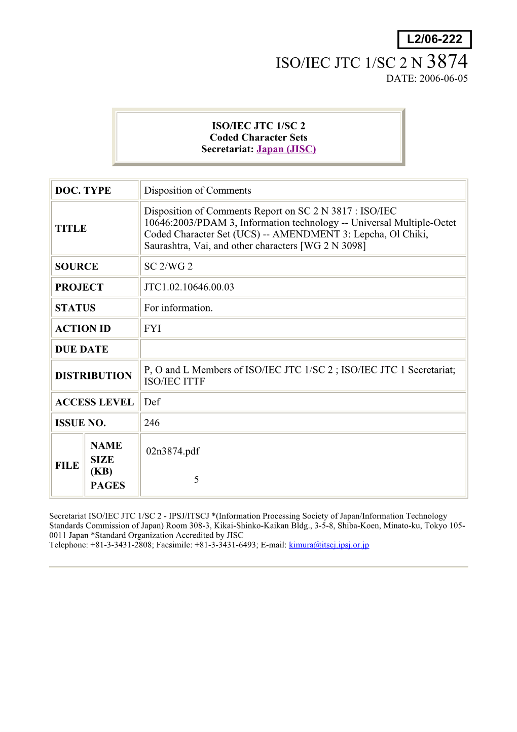 Iso/Iec Jtc 1/Sc 2 N 3874 Date: 2006-06-05