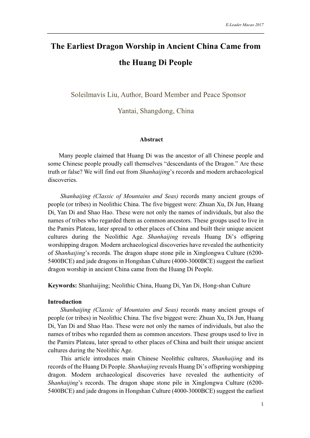 The Earliest Dragon Worship in Ancient China Came from the Huang Di People