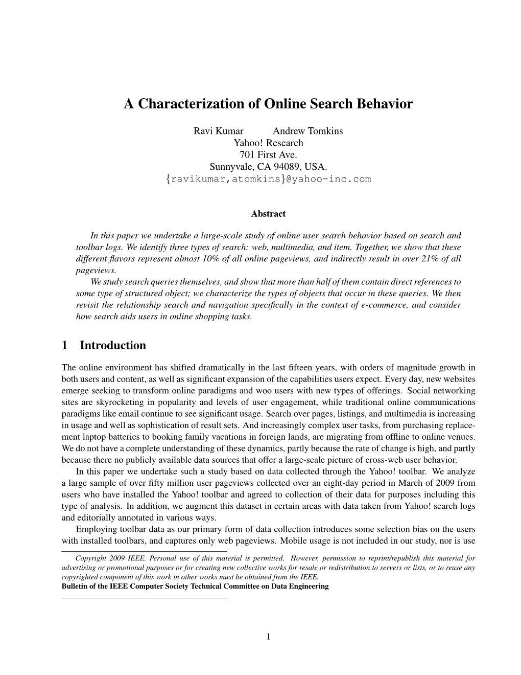 A Characterization of Online Search Behavior