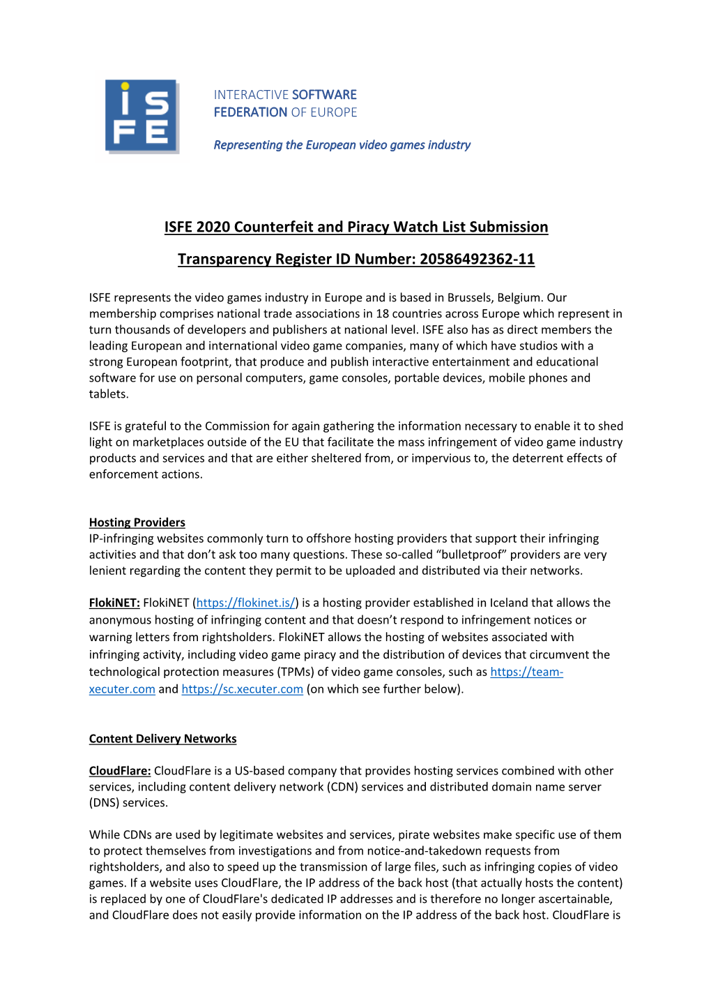 ISFE 2020 Counterfeit and Piracy Watch List Submission Transparency Register ID Number: 20586492362-11