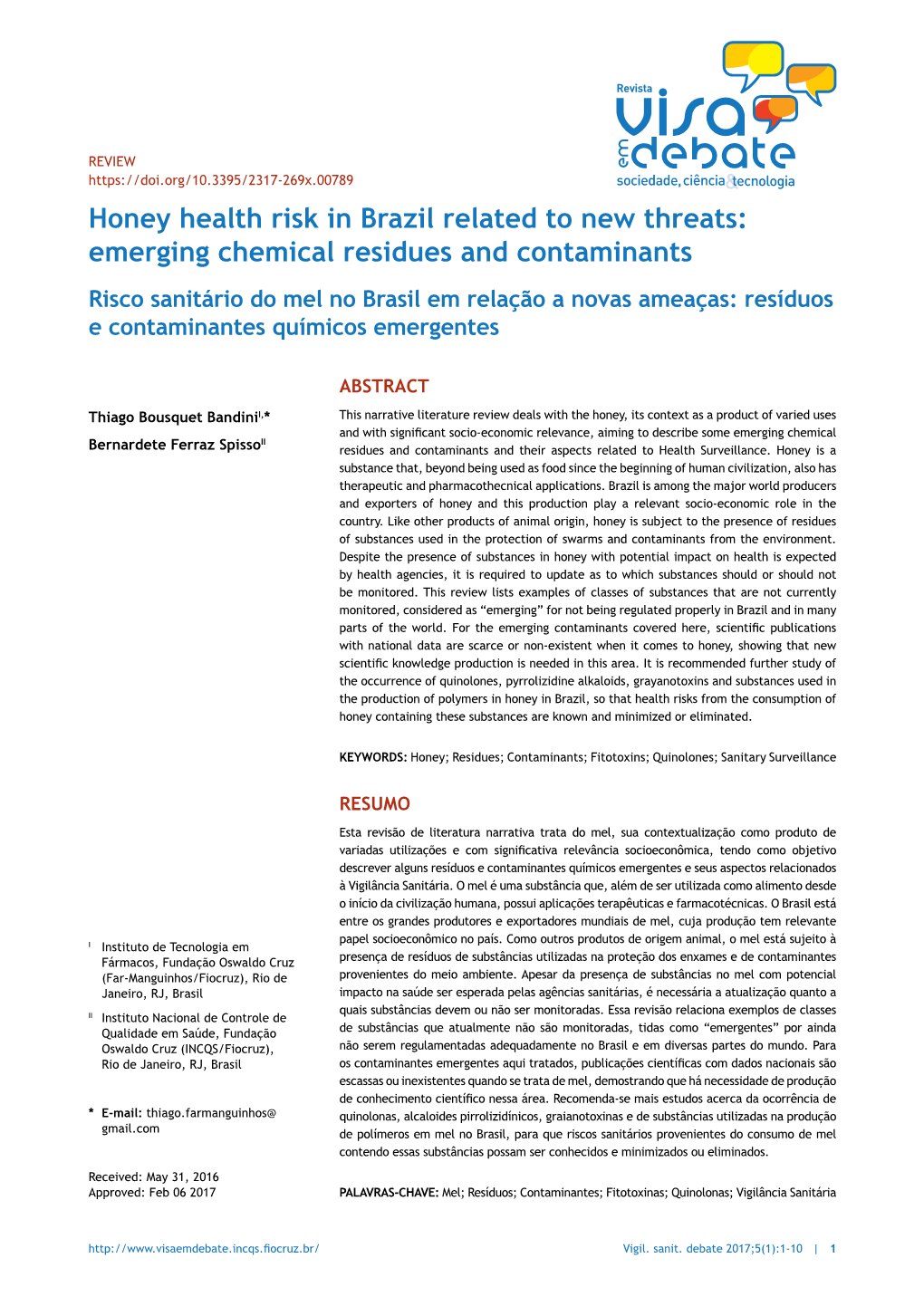 Honey Health Risk in Brazil Related to New Threats