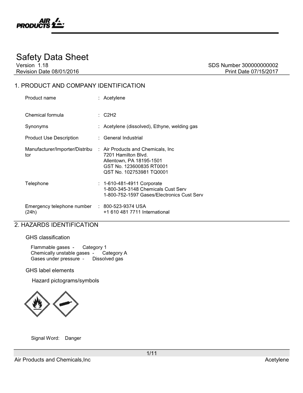 Safety Data Sheet Version 1 .18 SDS Number 300000000002 Revision Date 08/01/2016 Print Date 07/15/2017