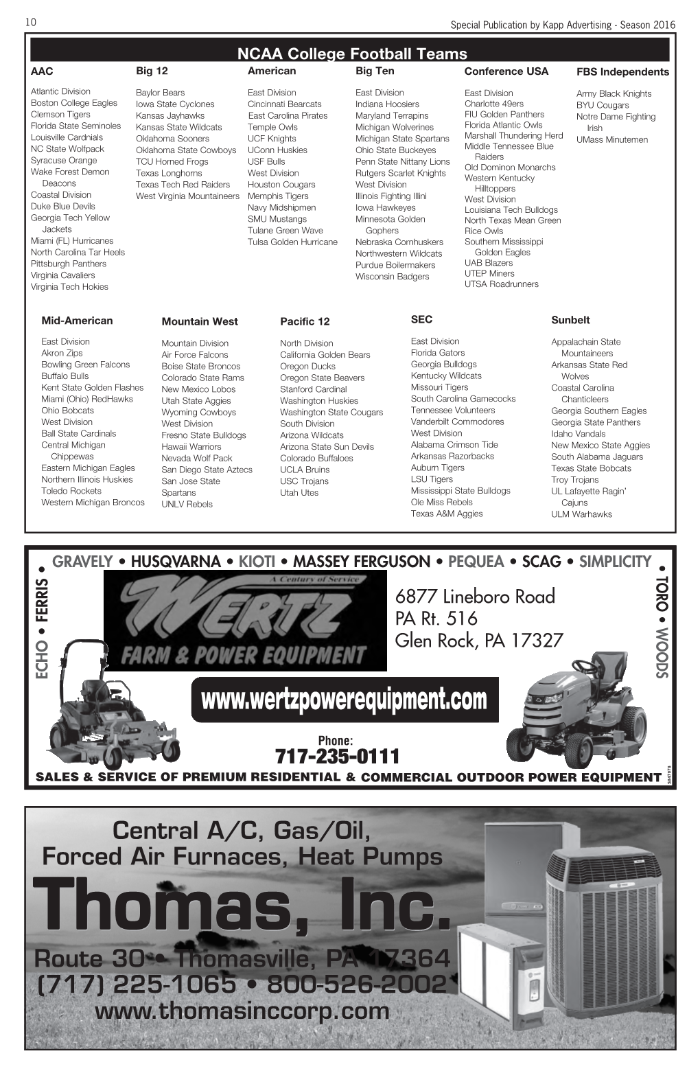 Route 30 • Thomasville, PA 17364 (717) 225-1065 • 800-526-2002 Central A/C, Gas/Oil, Forced Air Furna