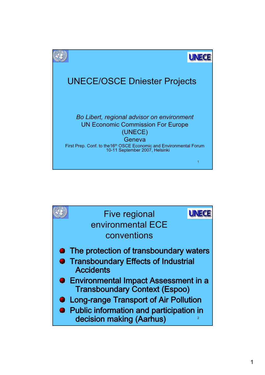UNECE/OSCE Dniester Projects Five Regional Environmental ECE
