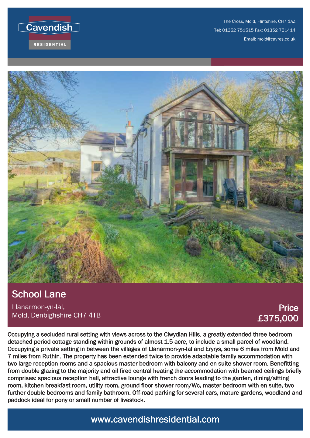School Lane Llanarmon-Yn-Ial, Price Mold, Denbighshire CH7 4TB £375,000