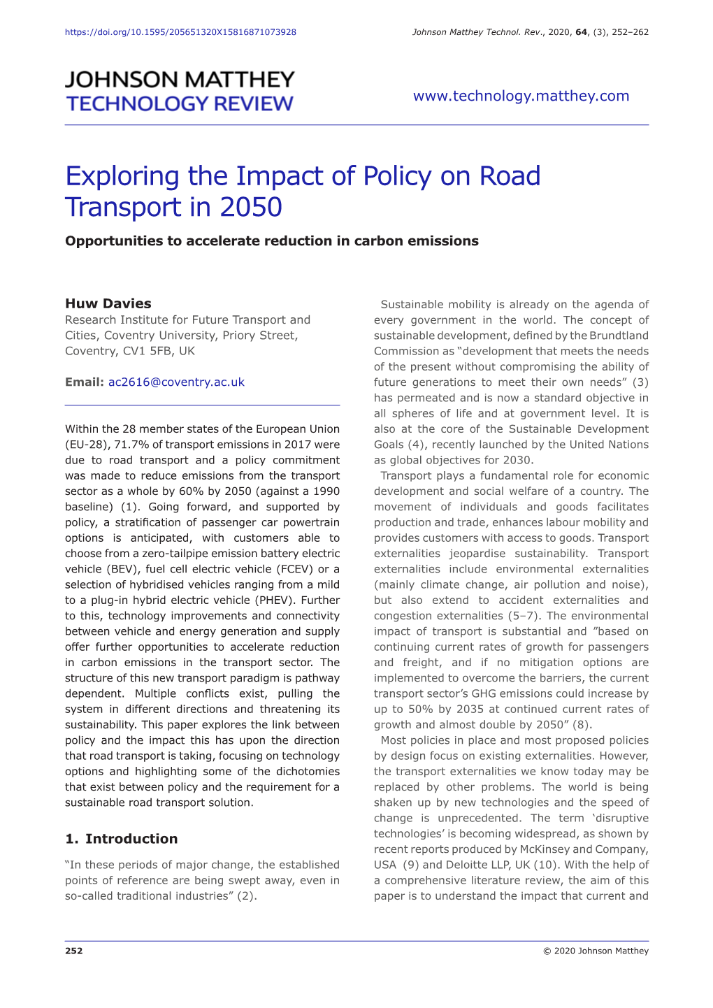 Exploring the Impact of Policy on Road Transport in 2050 Opportunities to Accelerate Reduction in Carbon Emissions