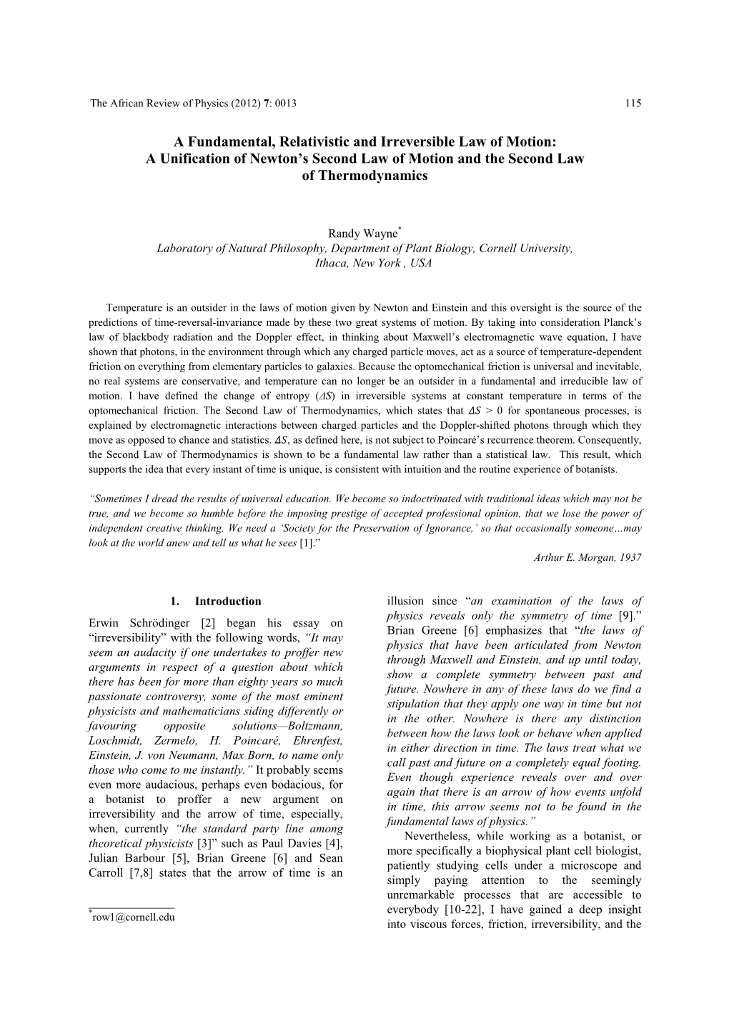 A Fundamental, Relativistic and Irreversible Law of Motion: a Unification of Newton’S Second Law of Motion and the Second Law of Thermodynamics