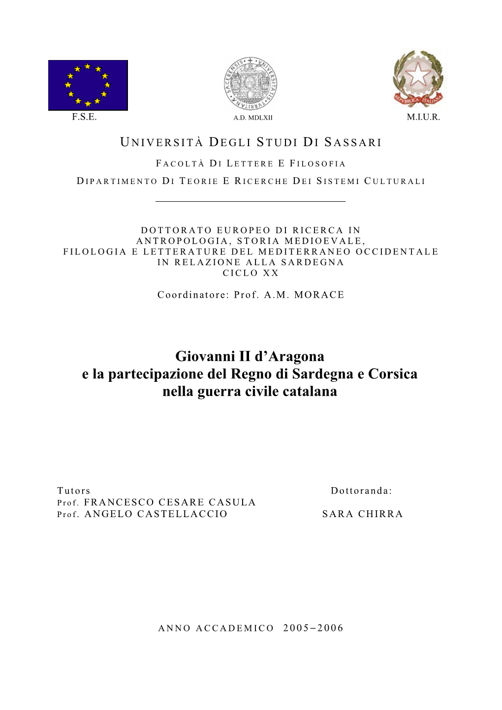 Giovanni II D'aragona E La Partecipazione Del Regno Di Sardegna E Corsica Nella Guerra Civile Catalana