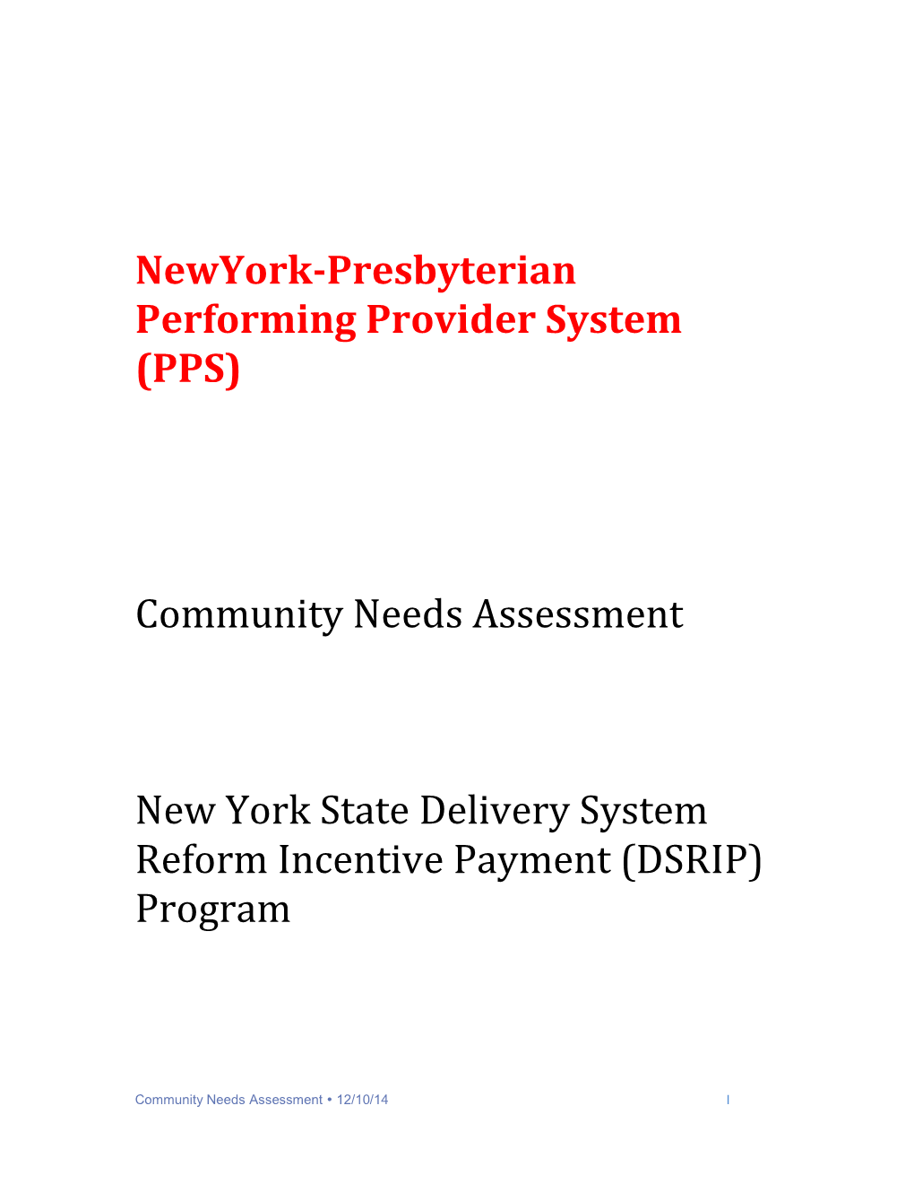 Newyork-Presbyterian Performing Provider System (PPS)