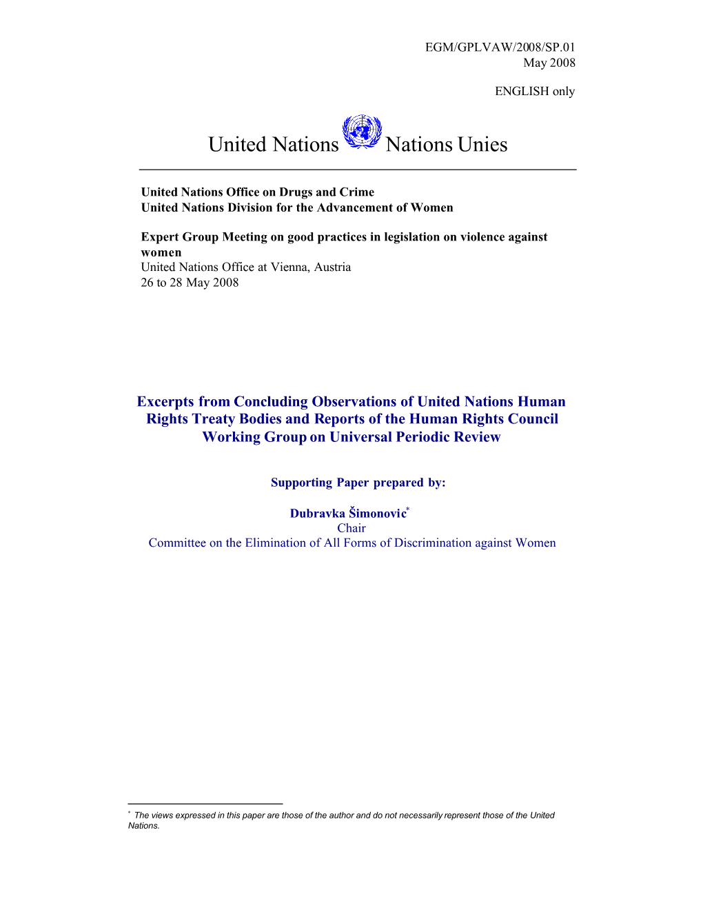 Excerpts from Concluding Observations of United Nations Human Rights Treaty Bodies and Reports of the Human Rights Council Working Group on Universal Periodic Review