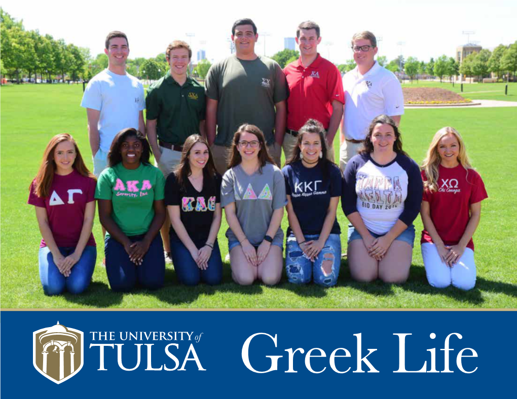 Greek Life Why Go Greek? 1