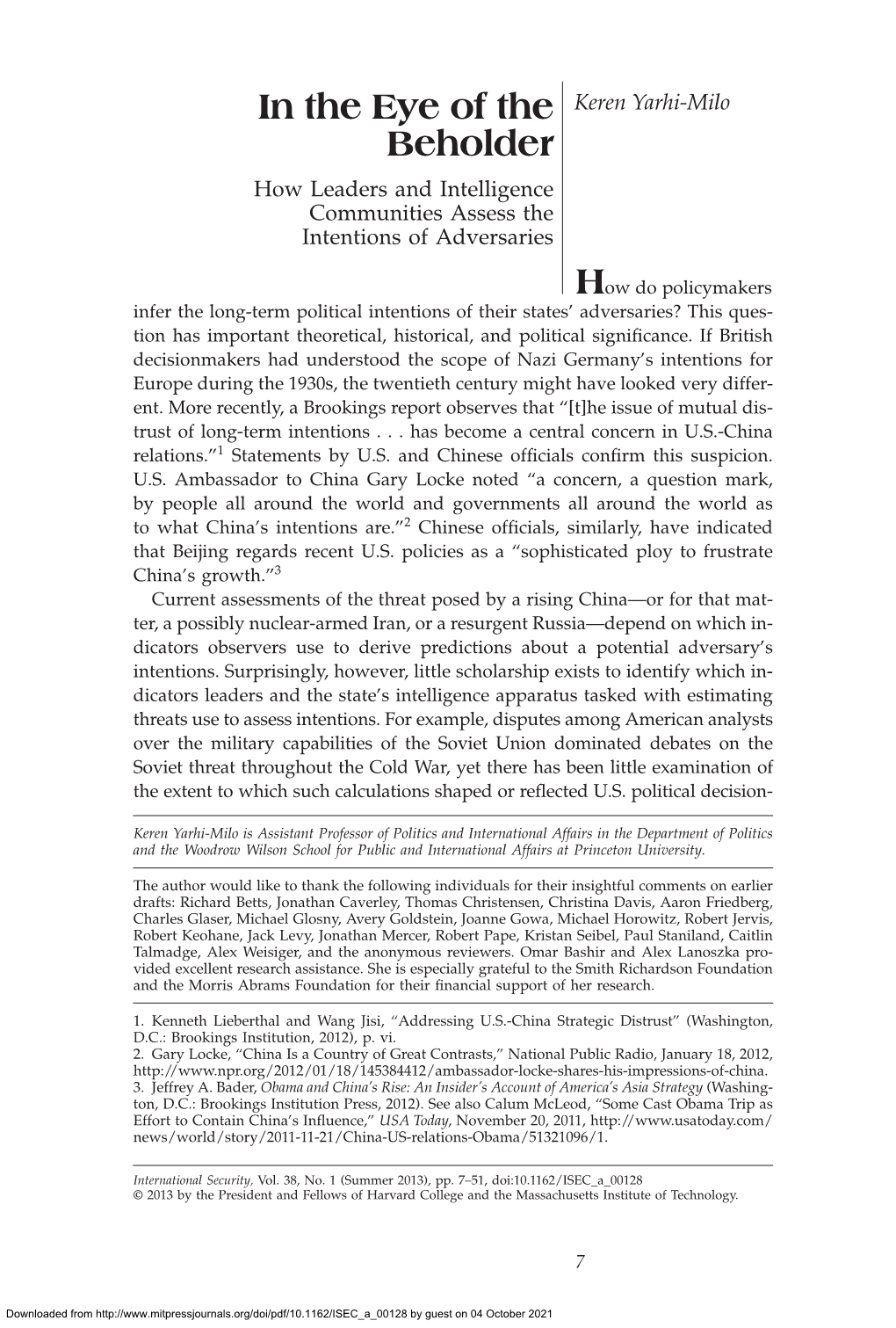 In the Eye of the Beholder in the Eye of the Keren Yarhi-Milo Beholder How Leaders and Intelligence Communities Assess the Intentions of Adversaries