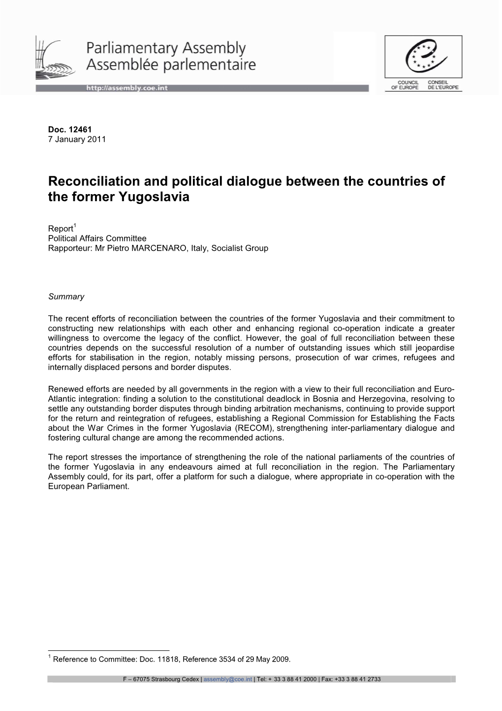 Reconciliation and Political Dialogue Between the Countries of the Former Yugoslavia