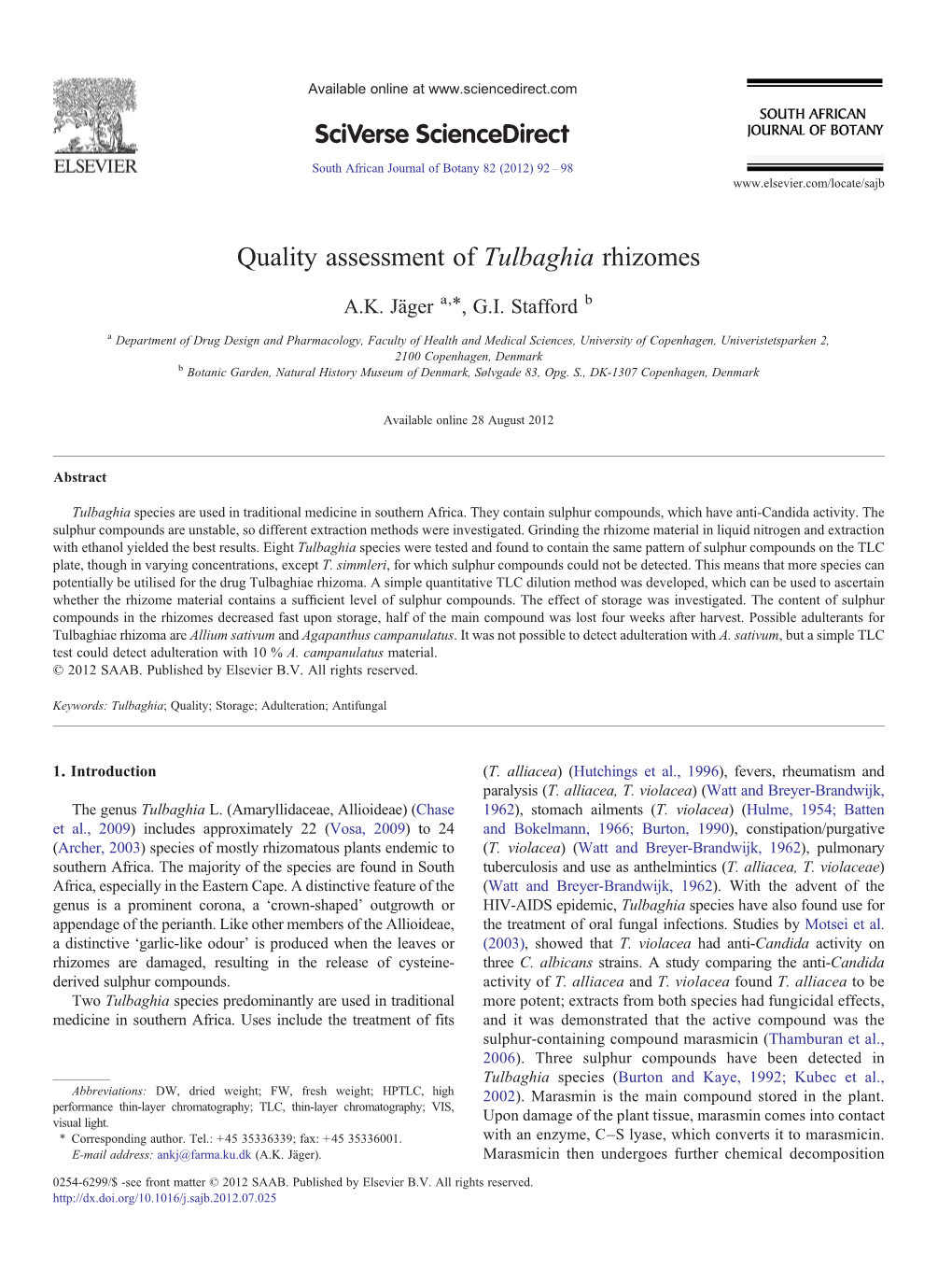 Quality Assessment of Tulbaghia Rhizomes ⁎ A.K