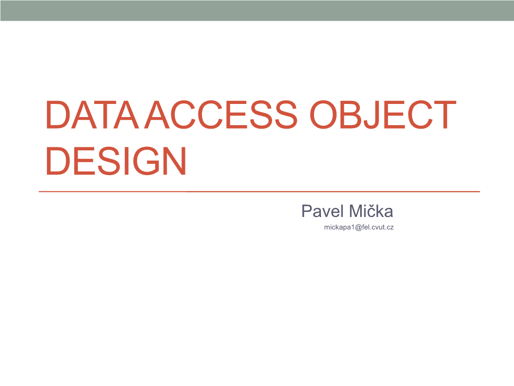 Data Access Object Design