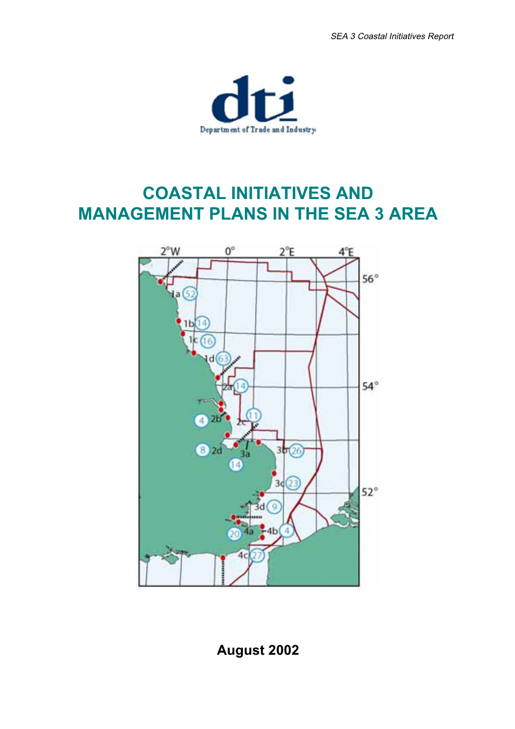 Coastal Initiatives and Management Plans in the Sea 3 Area