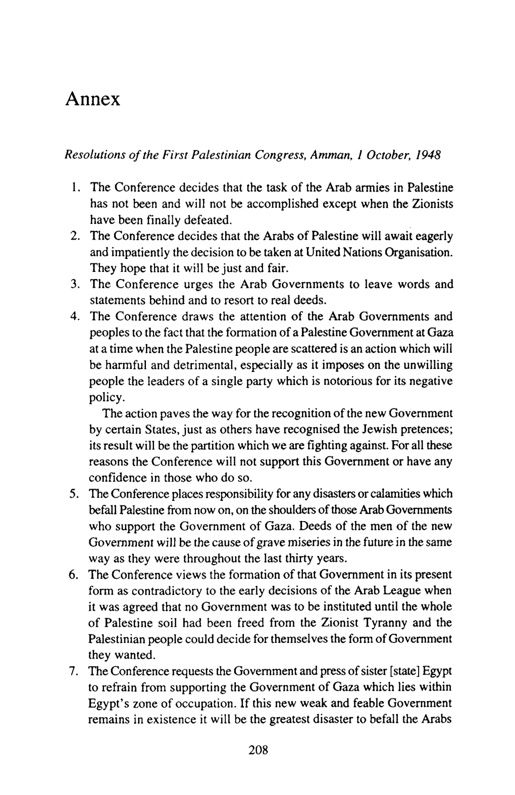 Resolutions Ofthe First Palestinian Congress, Amman, / Oetober, /948 I. the Conference Decides That the Task of the Arab Armies