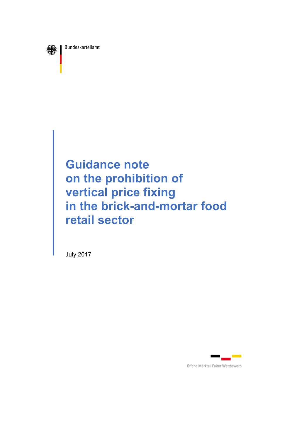 Guidance Note on the Prohibition of Vertical Price Fixing in the Brick-And-Mortar Food Retail Sector