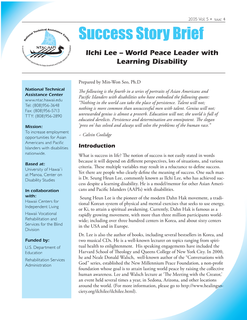 Ilchi Lee – World Peace Leader with Learning Disability