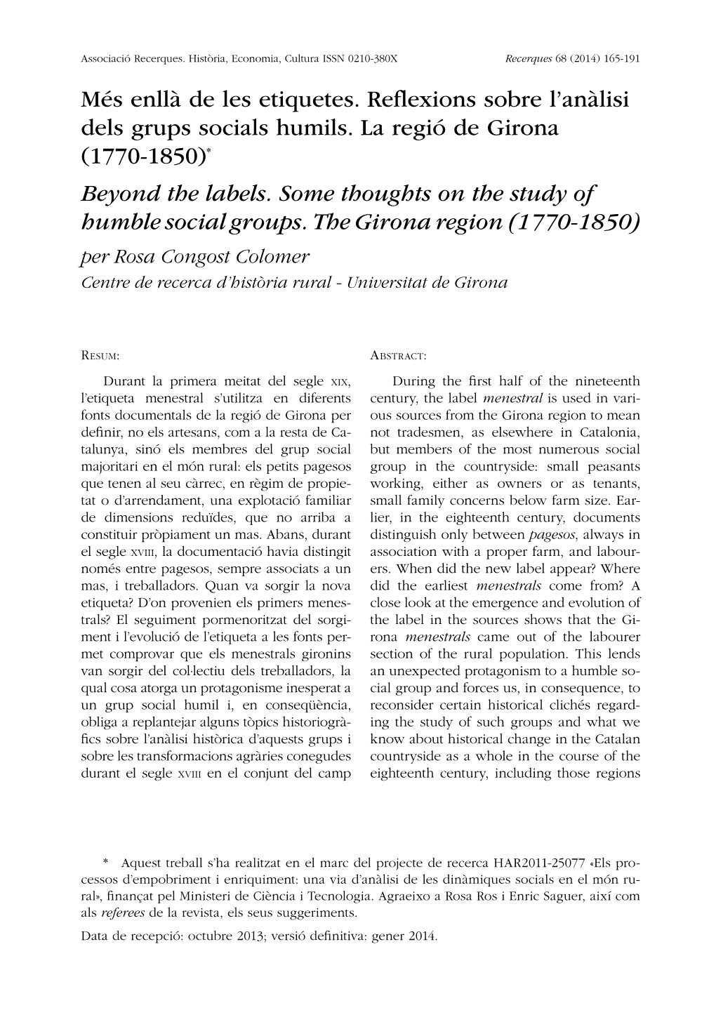 Més Enllà De Les Etiquetes. Reflexions Sobre L'anàlisi Dels Grups Socials Humils. La Regió De Girona (1770-1850)* Beyond T