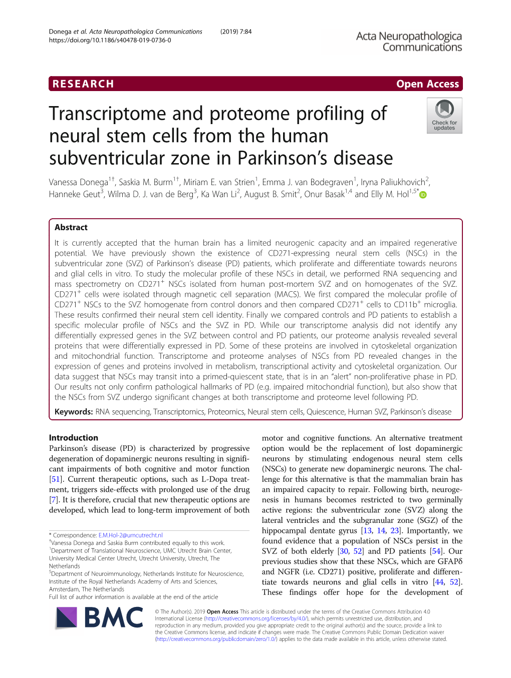 Transcriptome and Proteome Profiling of Neural Stem Cells from the Human Subventricular Zone in Parkinson’S Disease Vanessa Donega1†, Saskia M