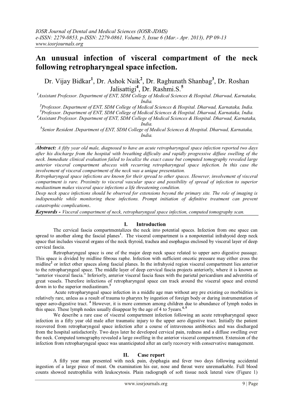 An Unusual Infection of Visceral Compartment of the Neck Following Retropharyngeal Space Infection