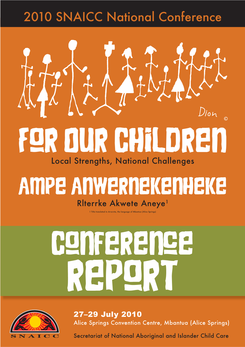 2010 SNAICC Conference Report