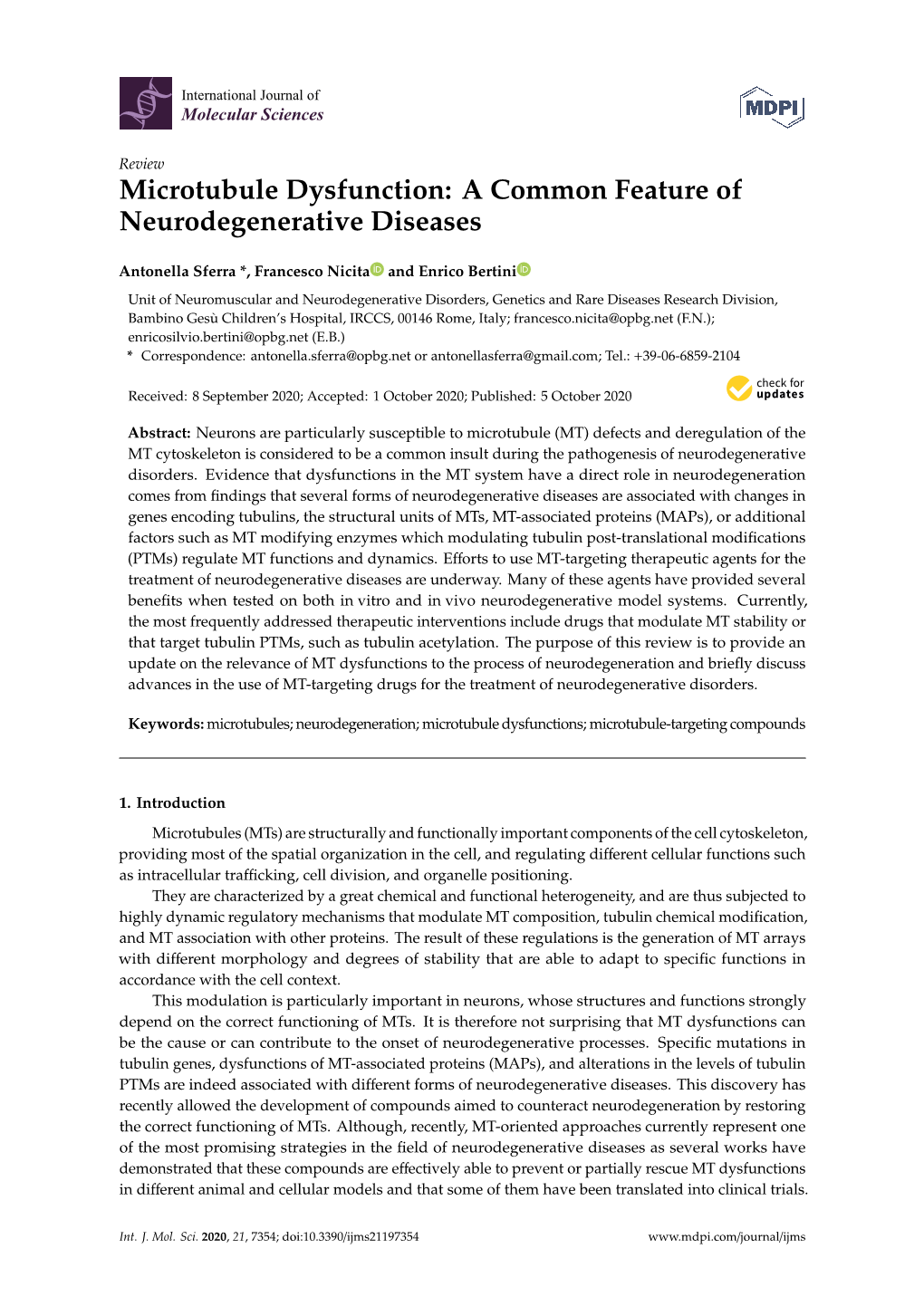 Microtubule Dysfunction: a Common Feature of Neurodegenerative Diseases