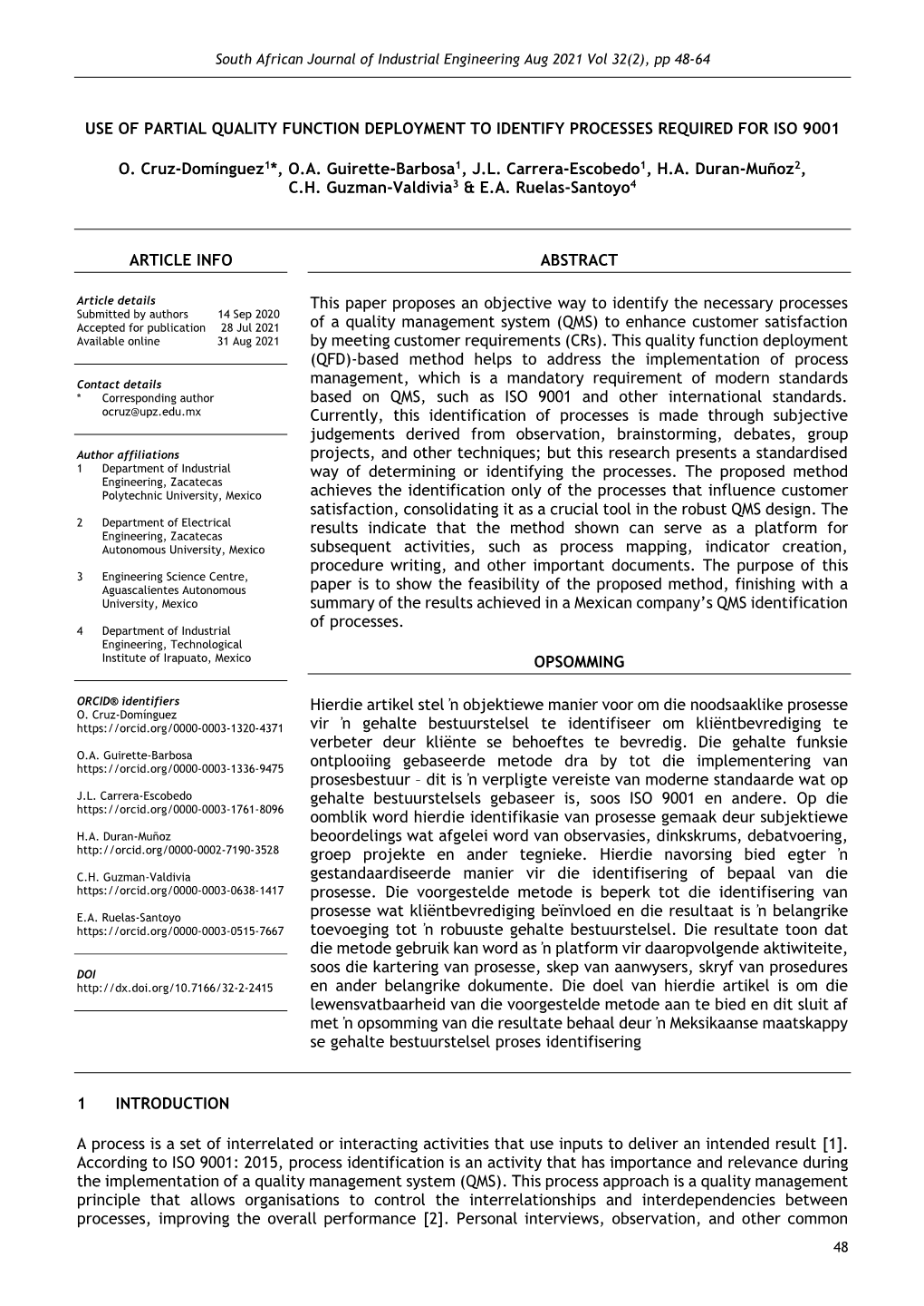 Use of Partial Quality Function Deployment to Identify Processes Required for Iso 9001