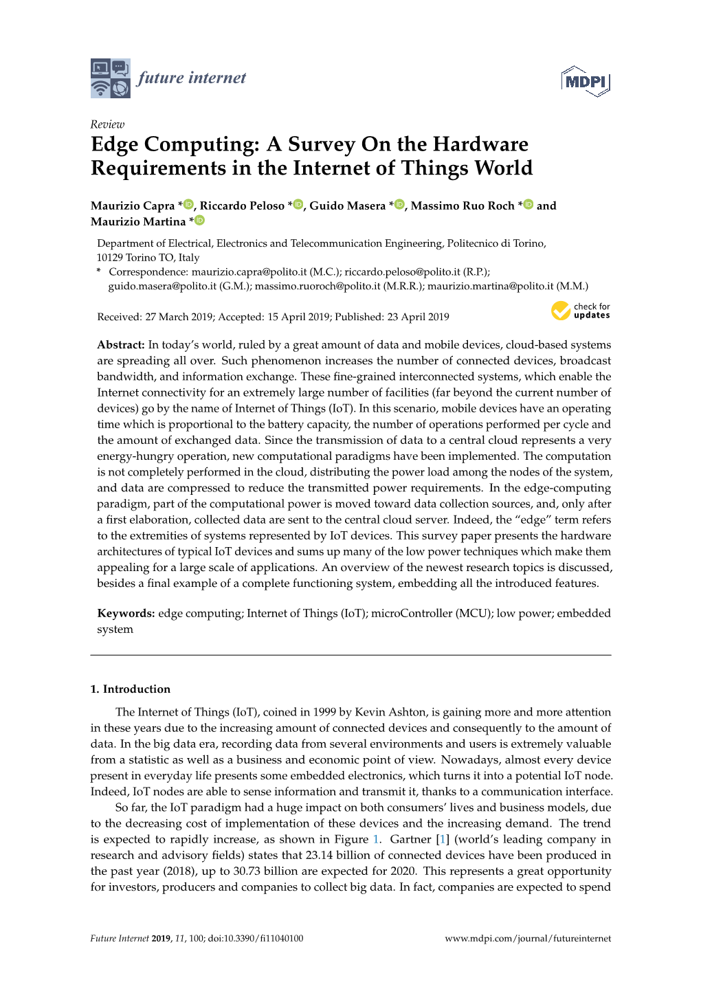 Edge Computing: a Survey on the Hardware Requirements in the Internet of Things World