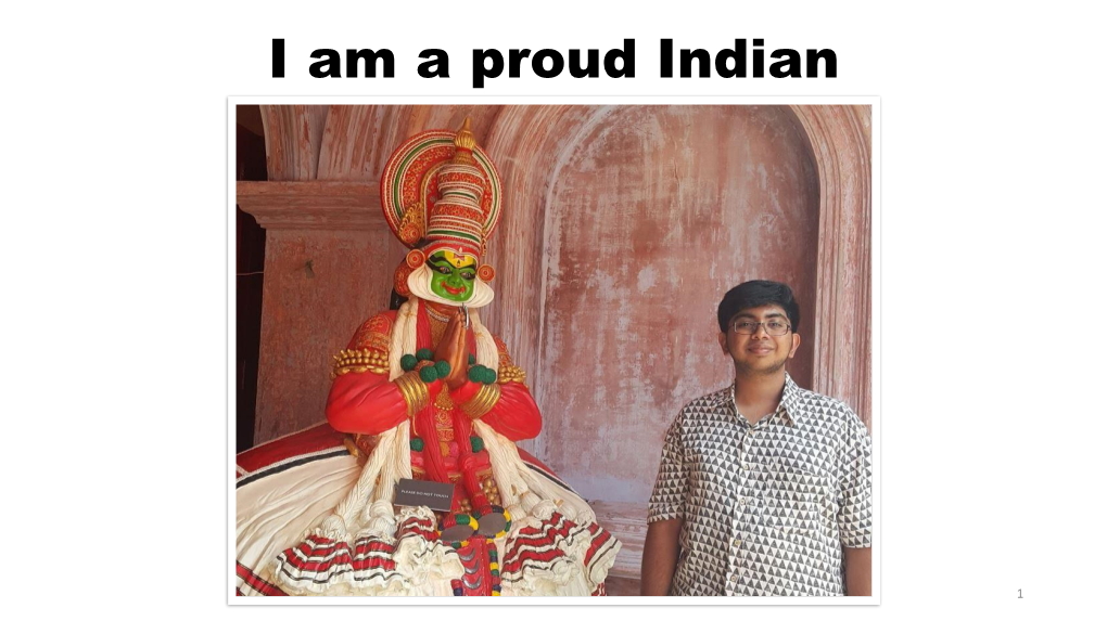 I Am a Proud Indian