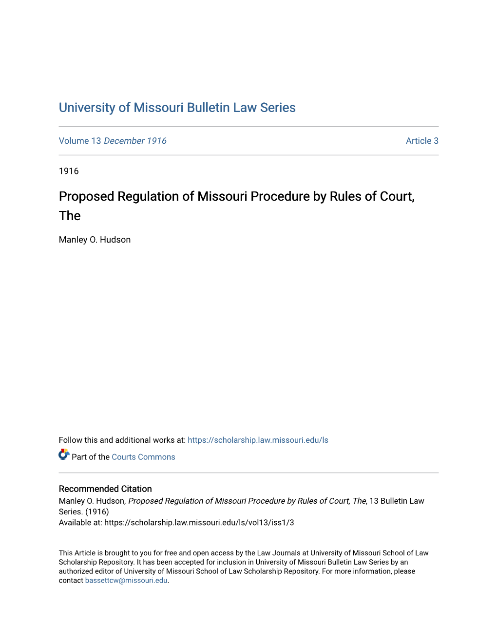 Proposed Regulation of Missouri Procedure by Rules of Court, The