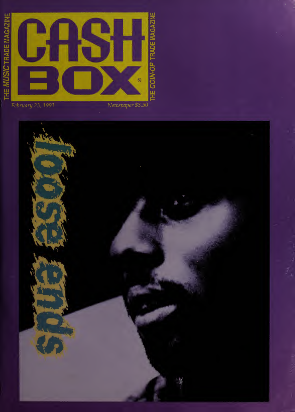 CASH BOX (ISSN 0008-7289) Is Publishnd Weekly (Except Rock Christmas Week) by Cosh 7 Top 100 Rnythm & Blues Singles