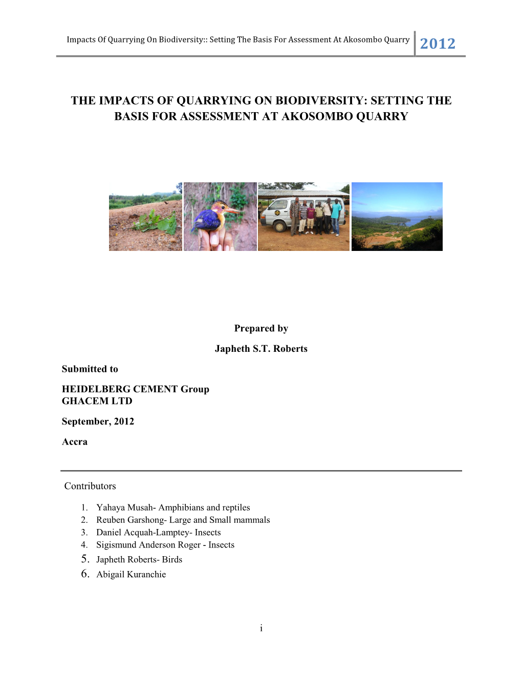 Impacts of Quarrying on Biodiversity:: Setting the Basis for Assessment at Akosombo Quarry 2012