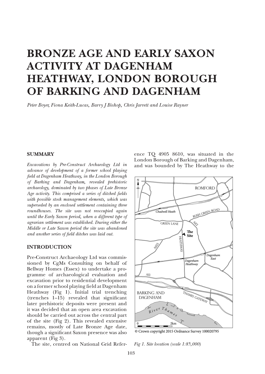 Bronze Age and Early Saxon Activity at Dagenham Heathway, London Borough of Barking and Dagenham