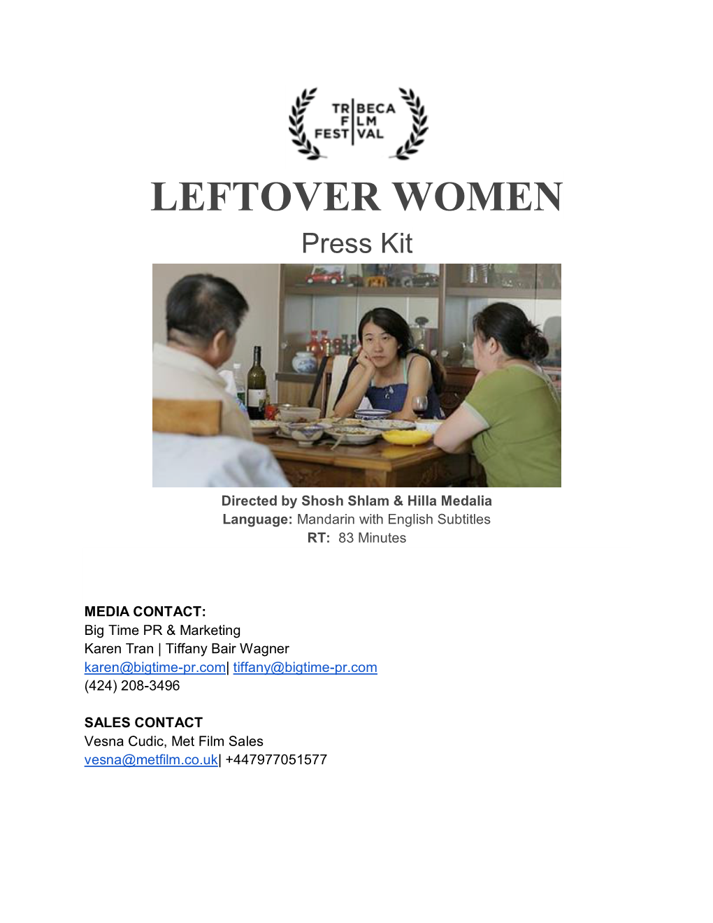 LEFTOVER WOMEN Press Kit