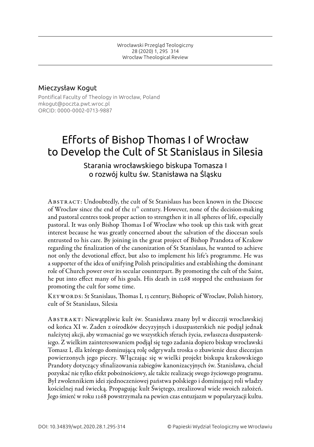 Efforts of Bishop Thomas I of Wrocław to Develop the Cult of St Stanislaus in Silesia Starania Wrocławskiego Biskupa Tomasza I O Rozwój Kultu Św