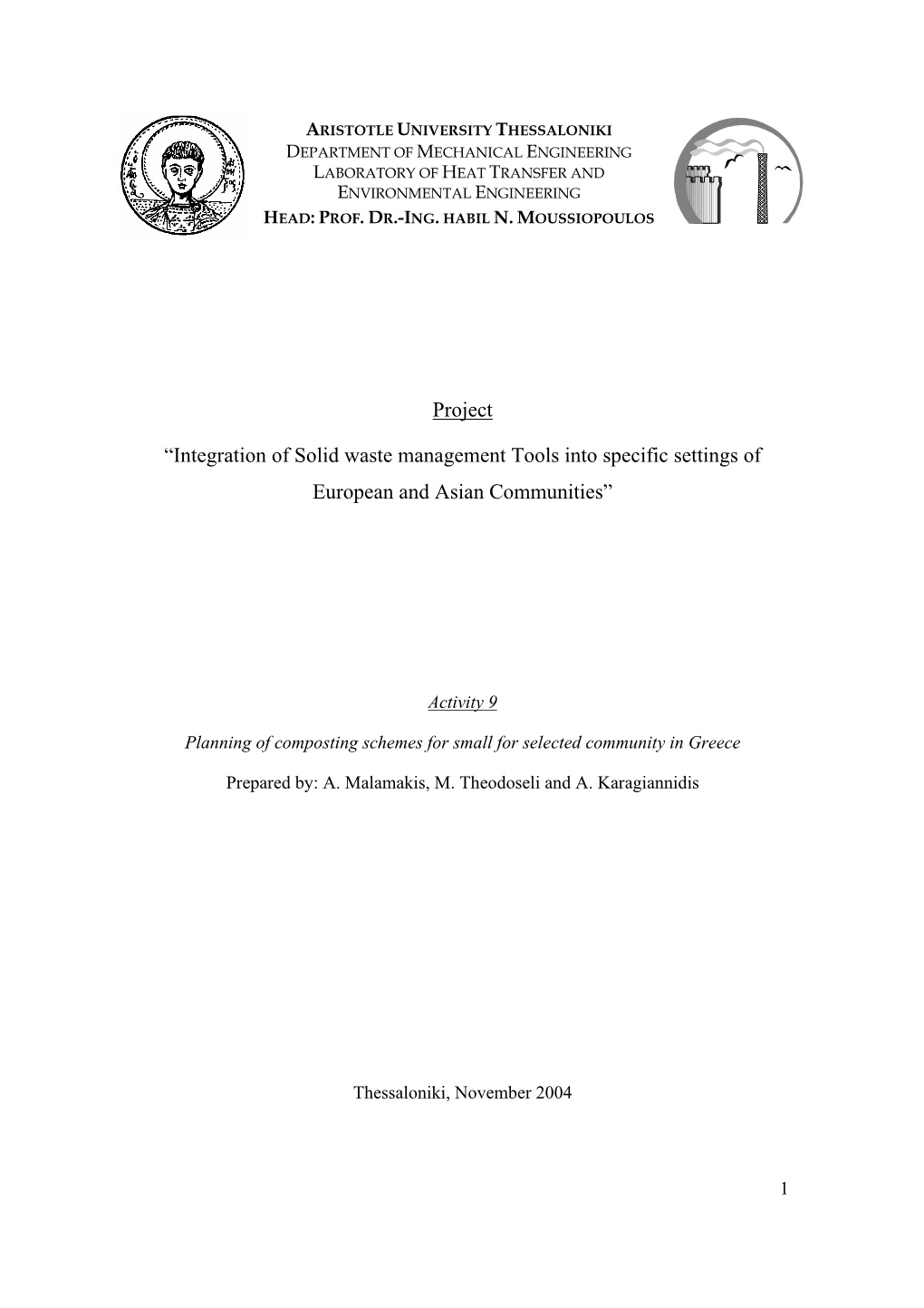 Project “Integration of Solid Waste Management Tools Into Specific