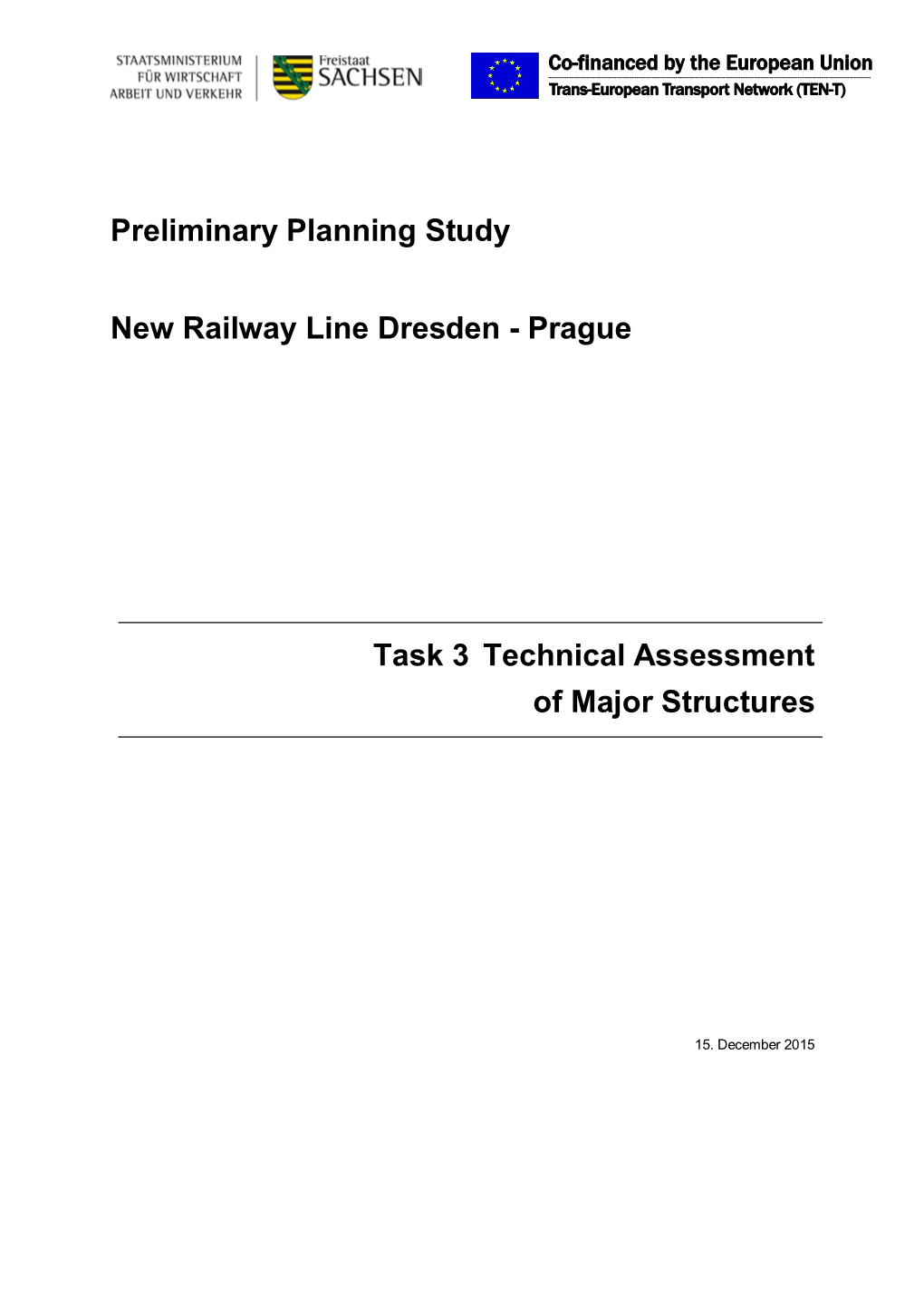 Task 3 Technical Assessment of Major Structures