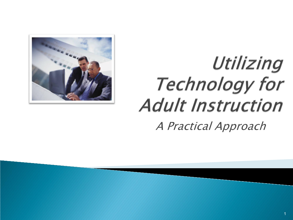 Utilizing Technology for Adult Instruction