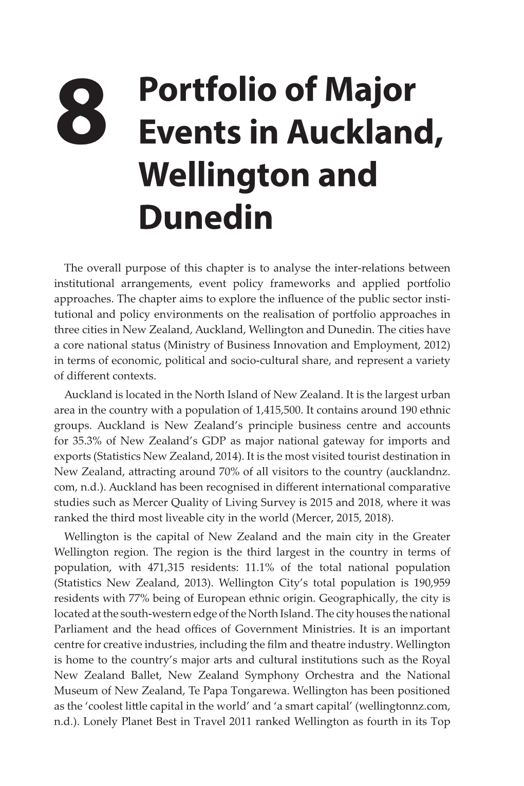 8 Portfolio of Major Events in Auckland, Wellington and Dunedin