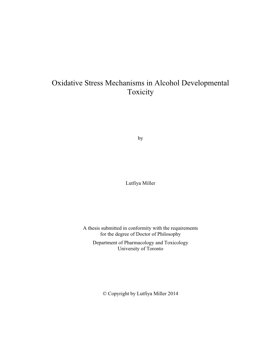 Oxidative Stress Mechanisms in Alcohol Developmental Toxicity