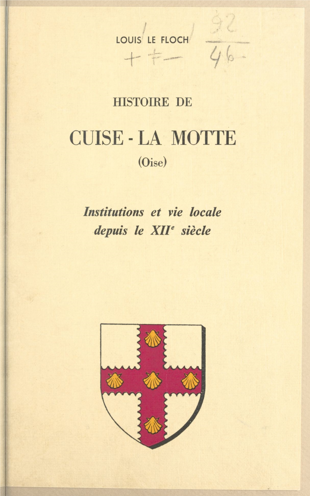 Histoire De Cuise-La Motte (Oise)