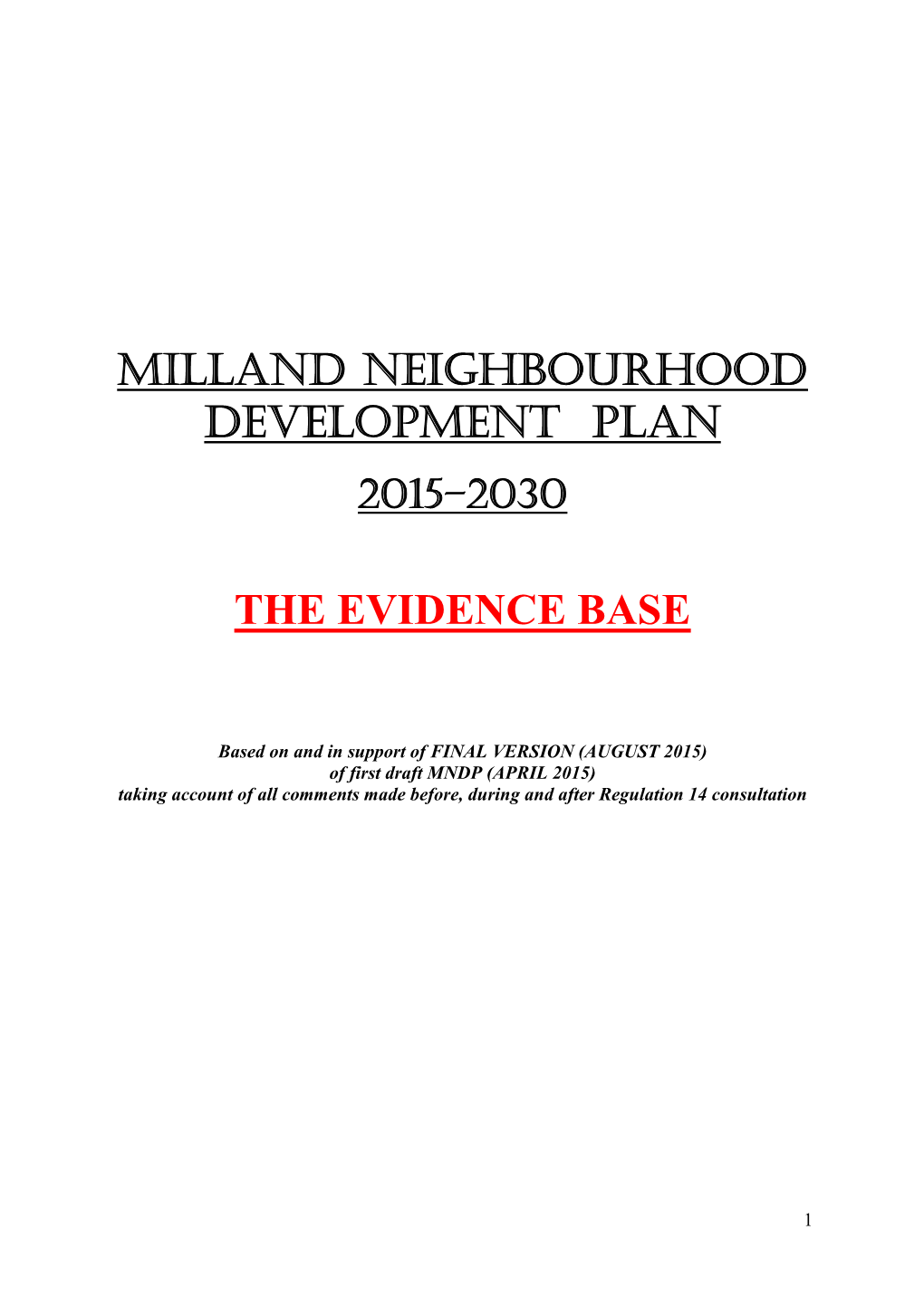 Milland Neighbourhood Development Plan The