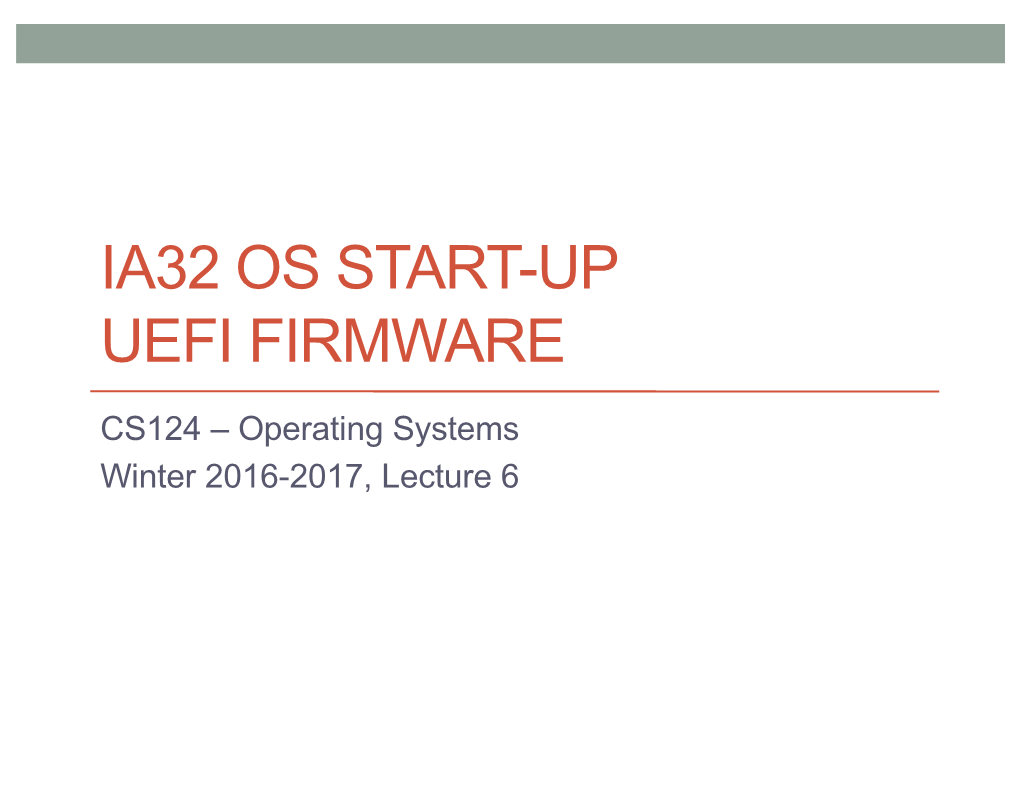 Ia32 Os Start-Up Uefi Firmware