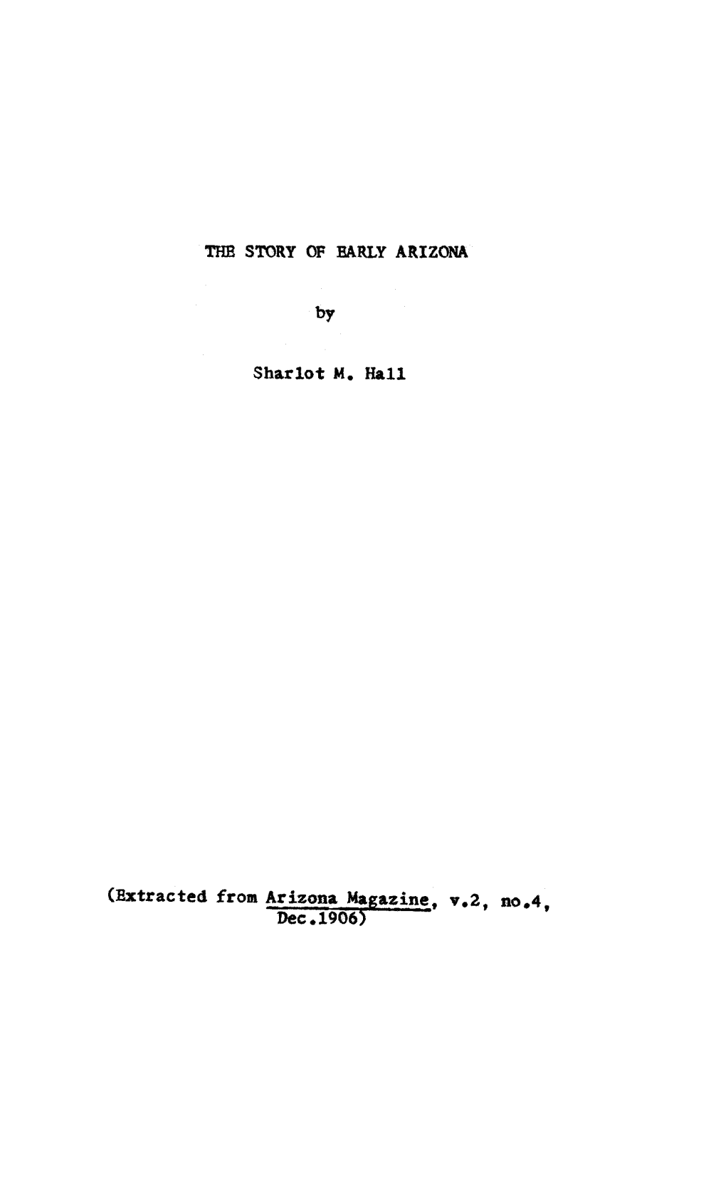 THE STORY of EARLY ARIZONA Sharlot M. Hill