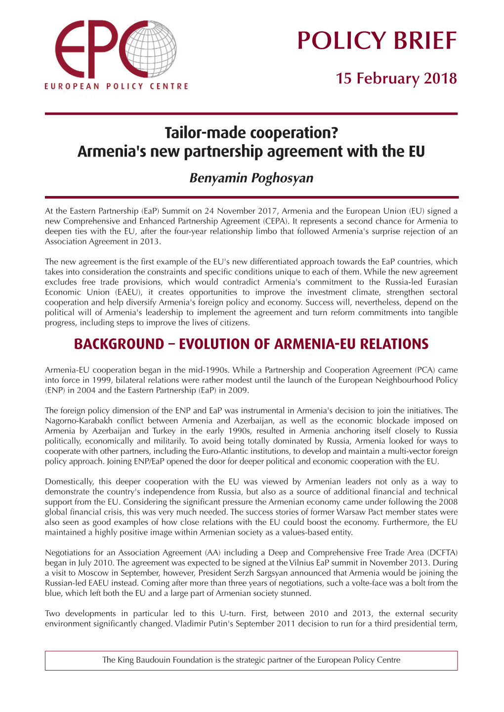 Tailor-Made Cooperation? Armenia's New Partnership Agreement with the EU Benyamin Poghosyan