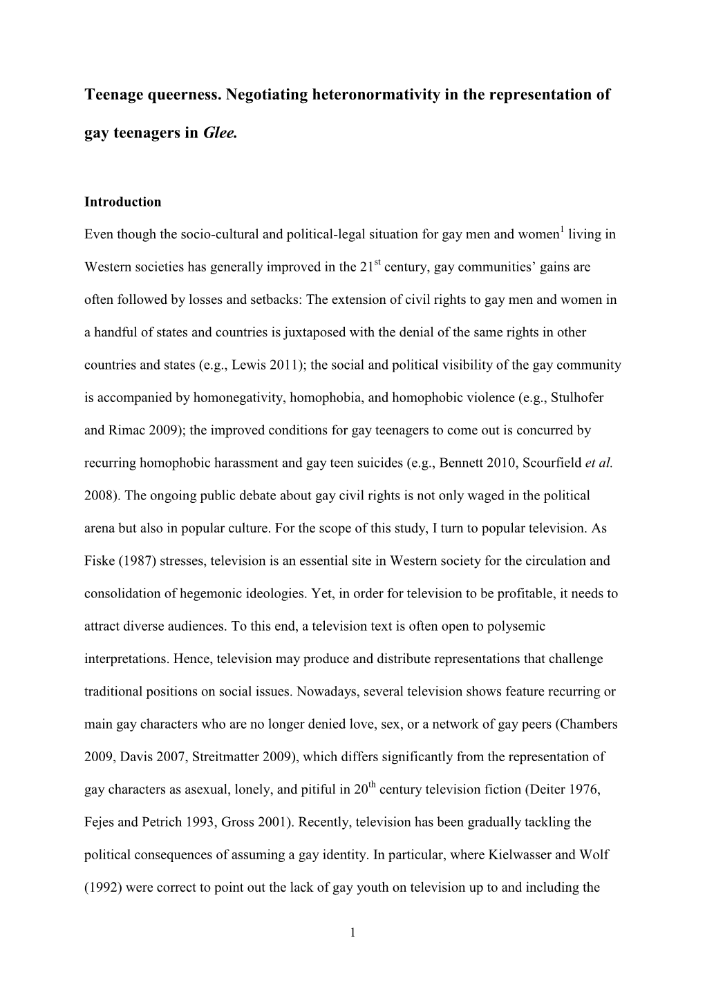 Teenage Queerness. Negotiating Heteronormativity in the Representation of Gay Teenagers in Glee